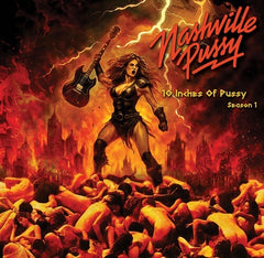 Nashville Pussy - 10 Inches Of Pussy Season 1 - (10-Inch , 45 RPM) - [Vinyl]