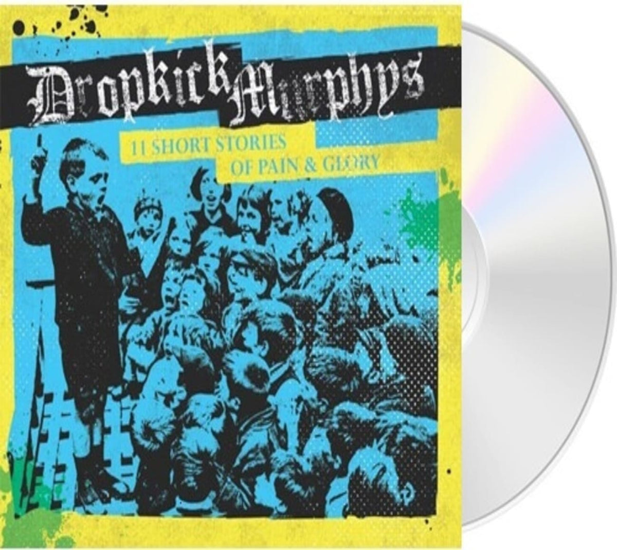 Dropkick Murphys - 11 Short Stories of Pain & Glory - [CD]