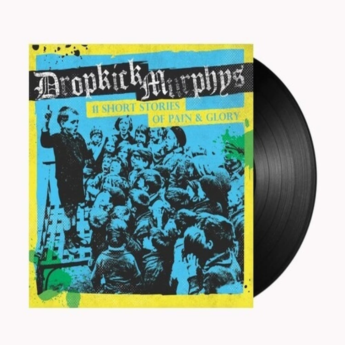 Dropkick Murphys - 11 Short Stories of Pain & Glory - [Vinyl]