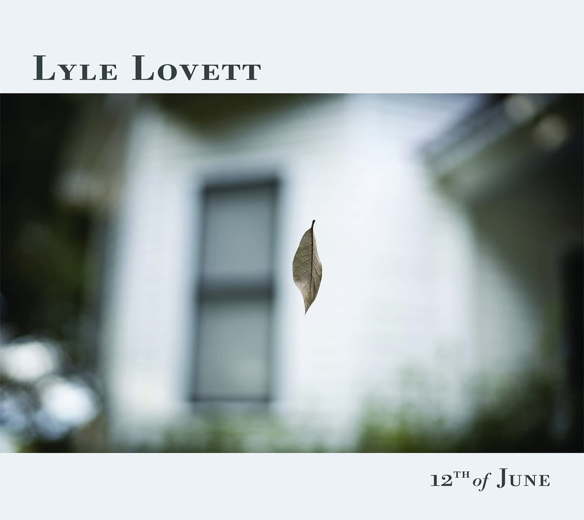 Lyle Lovett - 12th Of June - [CD]