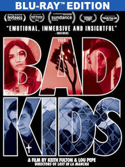 The Bad Kids - [Blu-ray]
