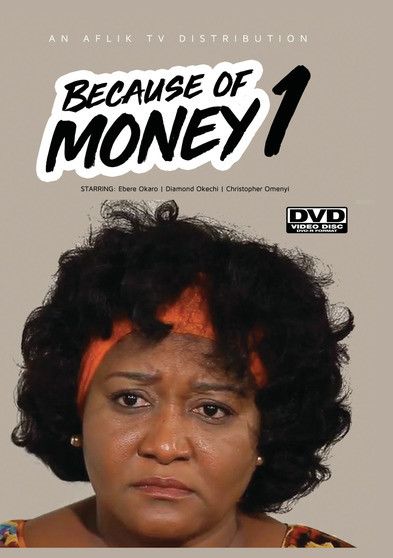 Because Of Money 1 - [DVD]