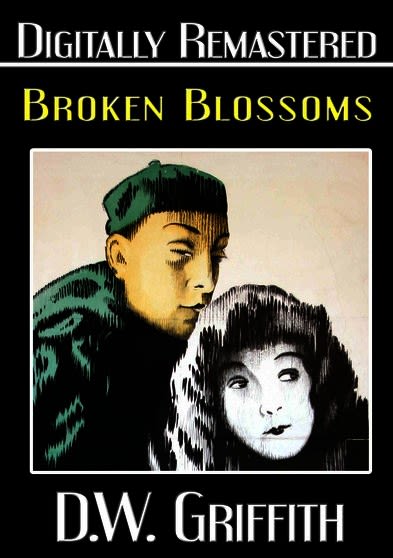 Broken Blossoms - (Remastered, NTSC Format) - [DVD]