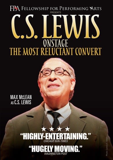C.S. Lewis Onstage: The Most Reluctant Convert - [DVD]
