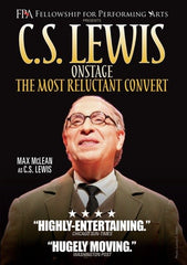 C.S. Lewis Onstage: The Most Reluctant Convert - [DVD]