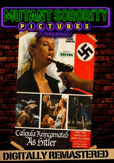 Caligula Reincarnated as Hitler (aka The Gestapo's Last Orgy) - (Remastered, NTSC Format) - [DVD]