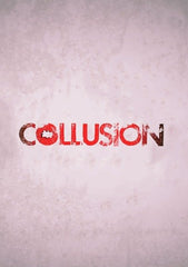 Collusion - [DVD]