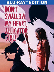 Don't Swallow My Heart, Alligator Girl! - (Subtitled) - [Blu-ray]