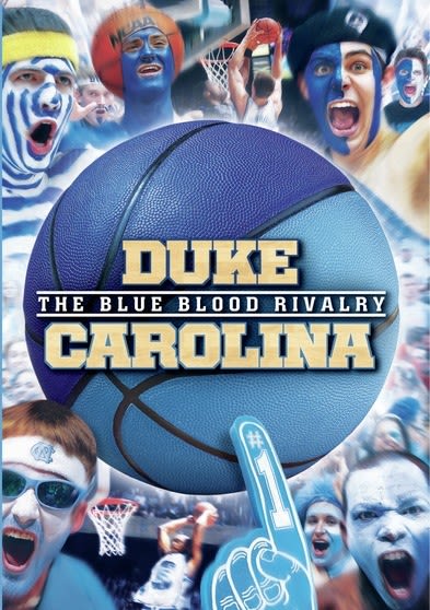 Duke-Carolina The Blue Blood Rivalry - [DVD]