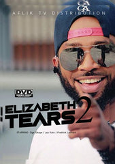 Elizabeth Tears 2 - [DVD]