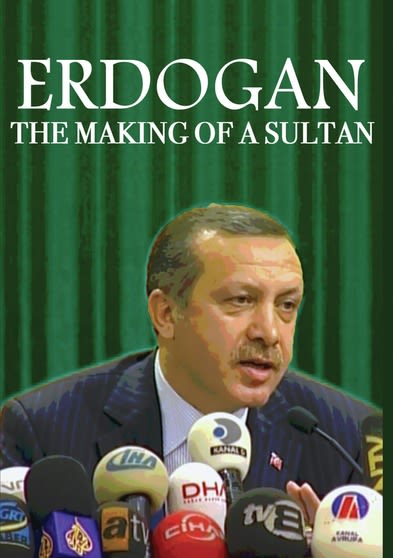Erdogan: The Making Of A Sultan - (NTSC Format) - [DVD]