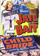 Jail Bait/ Child Bride - (Widescreen) - [DVD]