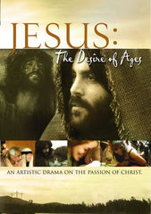 Jesus: Desire Of The Ages - (Dolby, NTSC Format) - [DVD]