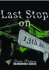 Last Stop on 13Th Street - (Widescreen, NTSC Format) - [DVD]
