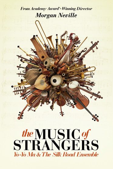 The Music of Strangers: Yo-Yo Ma and the Silk Road Ensemble - (Dubbed, NTSC Format) - [DVD]