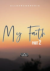 My Faith 2 - [DVD]