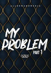 My Problem 1 - [DVD]
