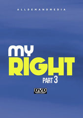 My Right 3 - [DVD]