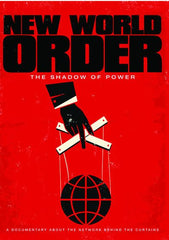 New World Order: The Shadow Of Power - [DVD]