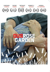 Our Rose Garden - [DVD]