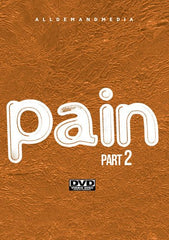 Pain 2 - [DVD]