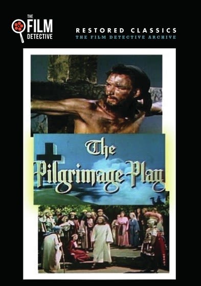 The Pilgrimage Play - [DVD]