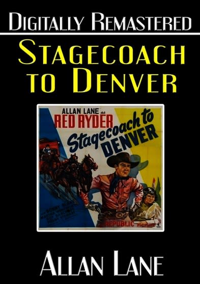 Stagecoach to Denver - (Remastered, NTSC Format) - [DVD]