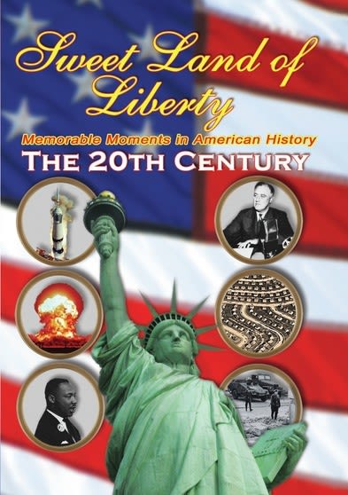 Sweet Land of Liberty 20th Century - [DVD]