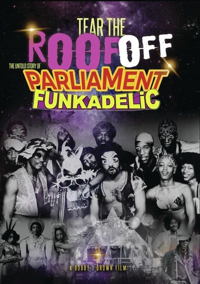 Tear the Roof Off: The Untold Story of Parliament Funkadelic - [DVD]