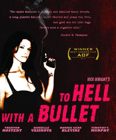 To Hell with a Bullet - [Blu-ray]