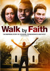 Walk By Faith - [DVD]
