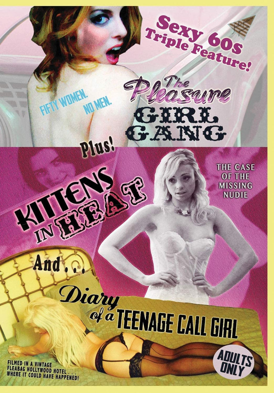 The Pleasure Girl Gang/ Kittens In Heat/ Diary Of A Teenage Call Girl - [DVD]