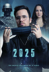 2025: The World Enslaved By A Virus - [DVD]