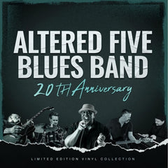 Altered Five Blues Band - 20TH ANNIVERSARY - (Limited Edition) - [Vinyl]