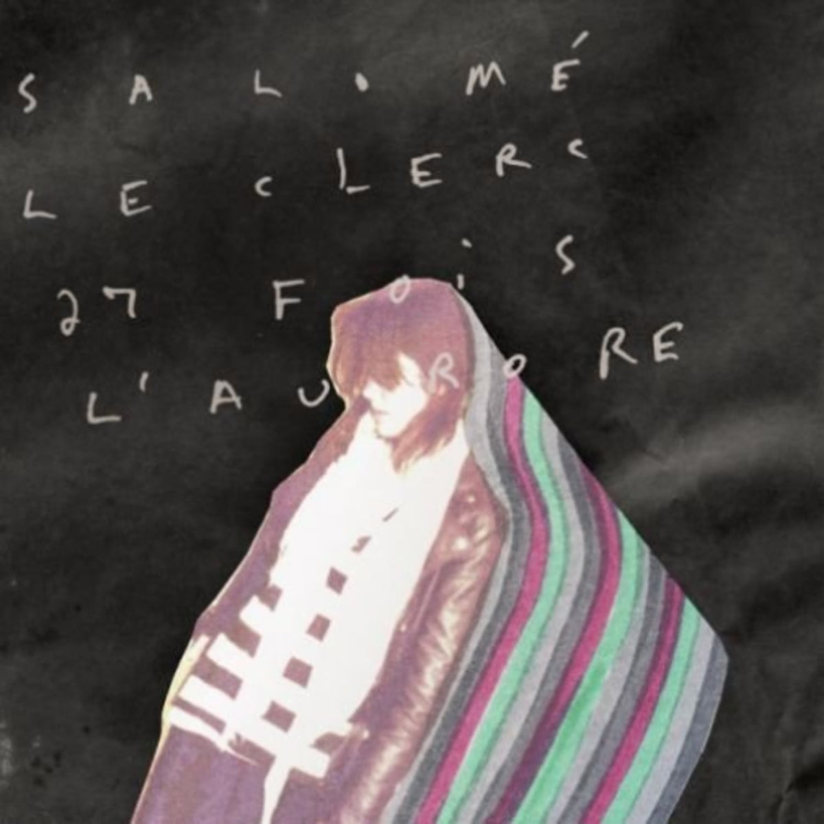Salome Leclerc - 27 Fois L'aurore - [Vinyl]