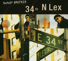 Randy Brecker - 34th N Lex - [CD]