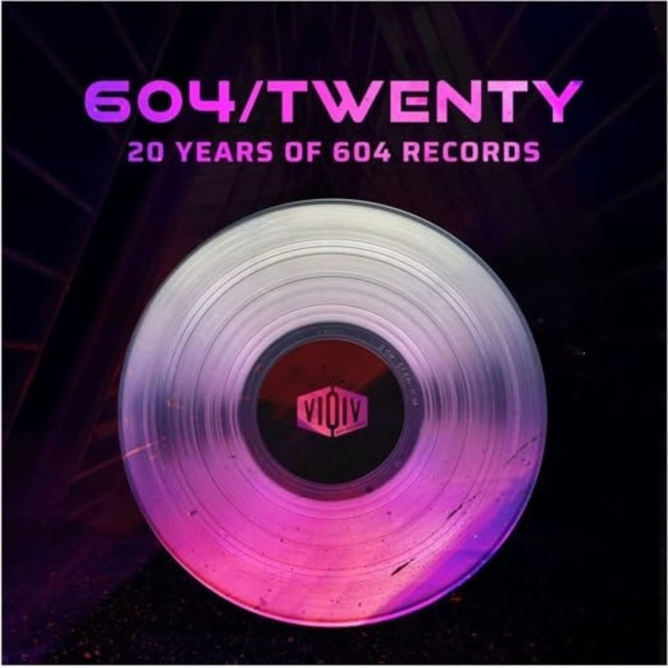 Various Artists - 604/ Twenty / Various - Limited Clear - [Vinyl]