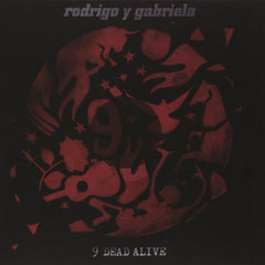 Rodrigo Y Gabriela - 9 DEAD ALIVE - [Vinyl]