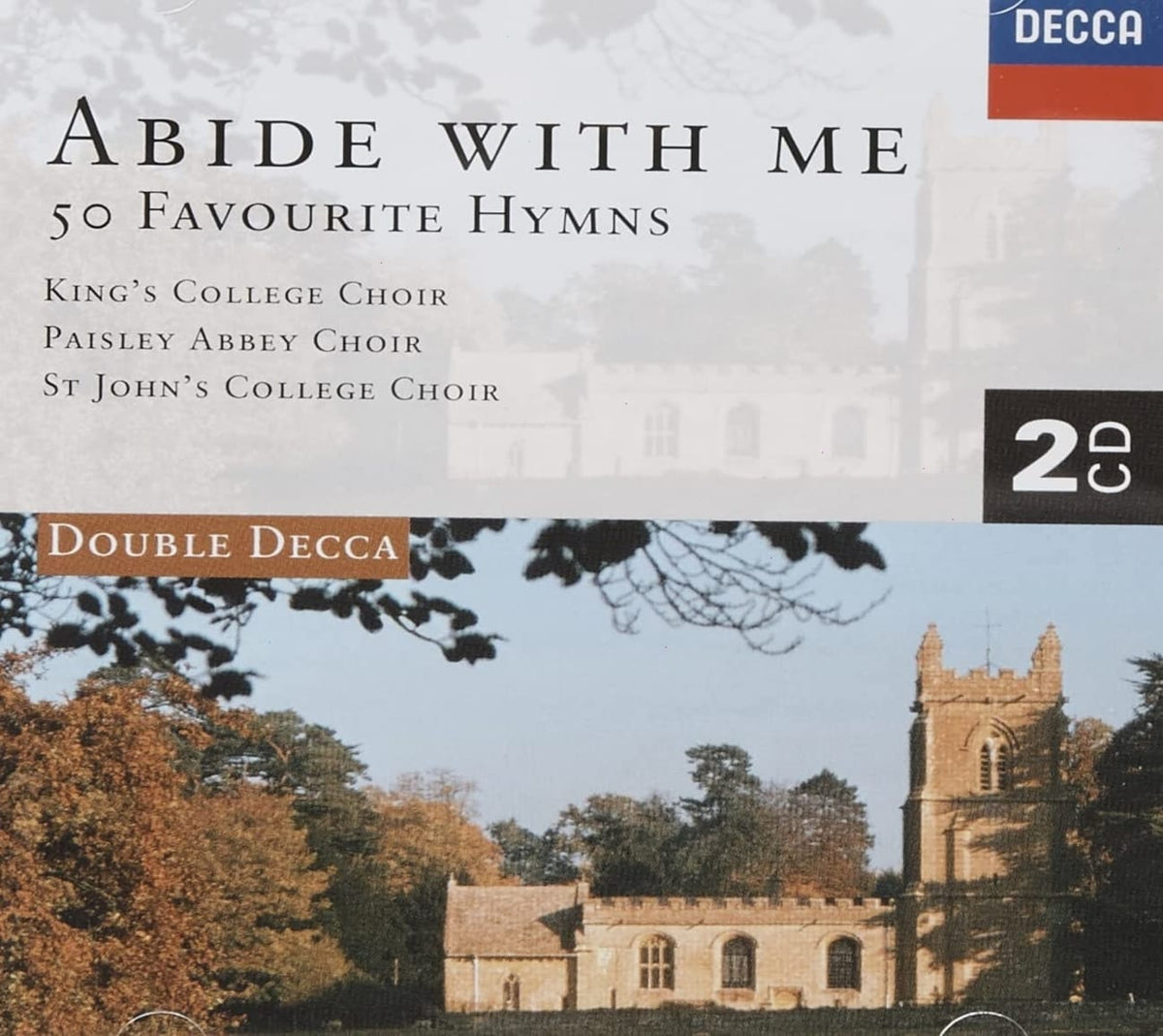 King's College Choir of Cambridge - Abide with Me: 50 Favourite Hymns - [CD]