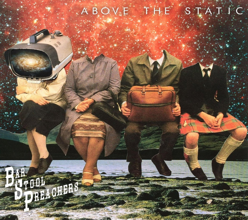 Bar Stool Preachers - Above The Static - [CD]