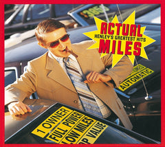 Don Henley - Actual Miles: Greatest Hits - [CD]