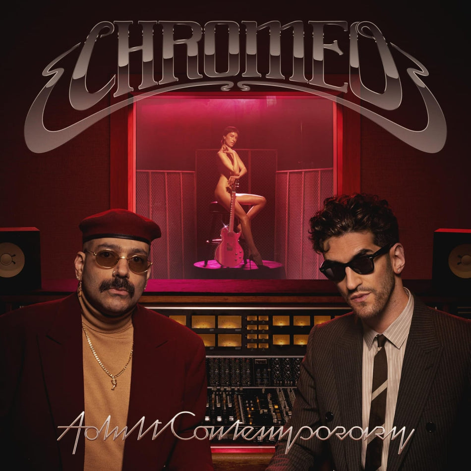 Chromeo - Adult Contemporary - [Vinyl]