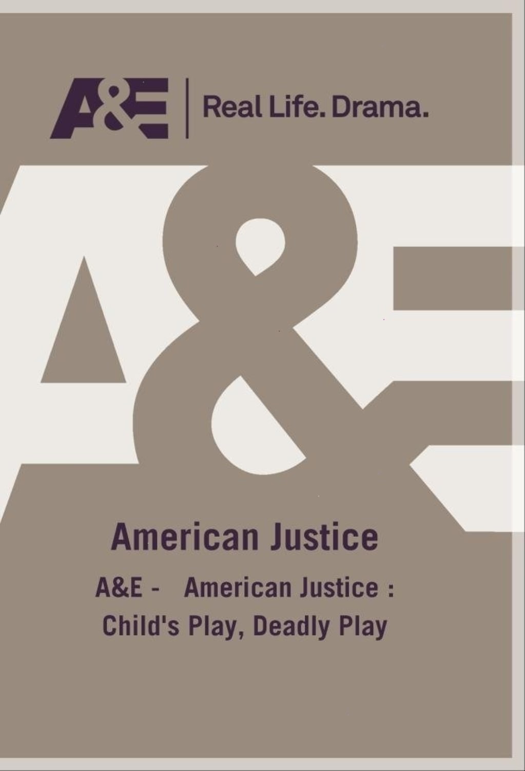 American Justice Childs Play Deadly Play - [DVD]