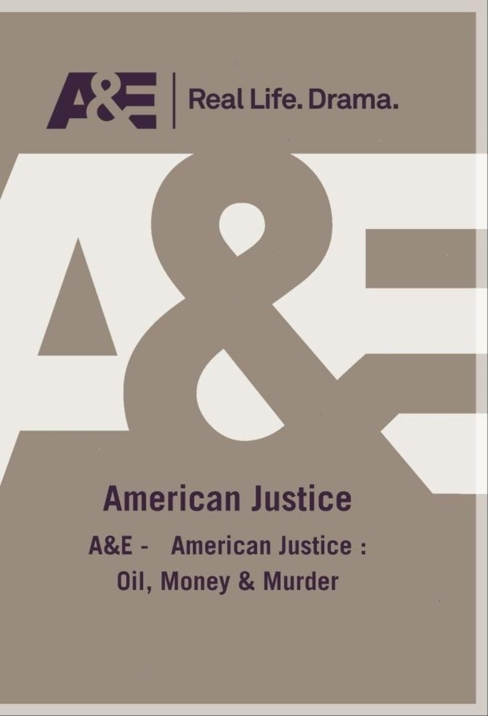 American Justice Oil Money And Murder - [DVD]