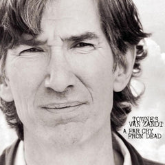 Townes Van Zandt - A Far Cry From Dead - [Vinyl]