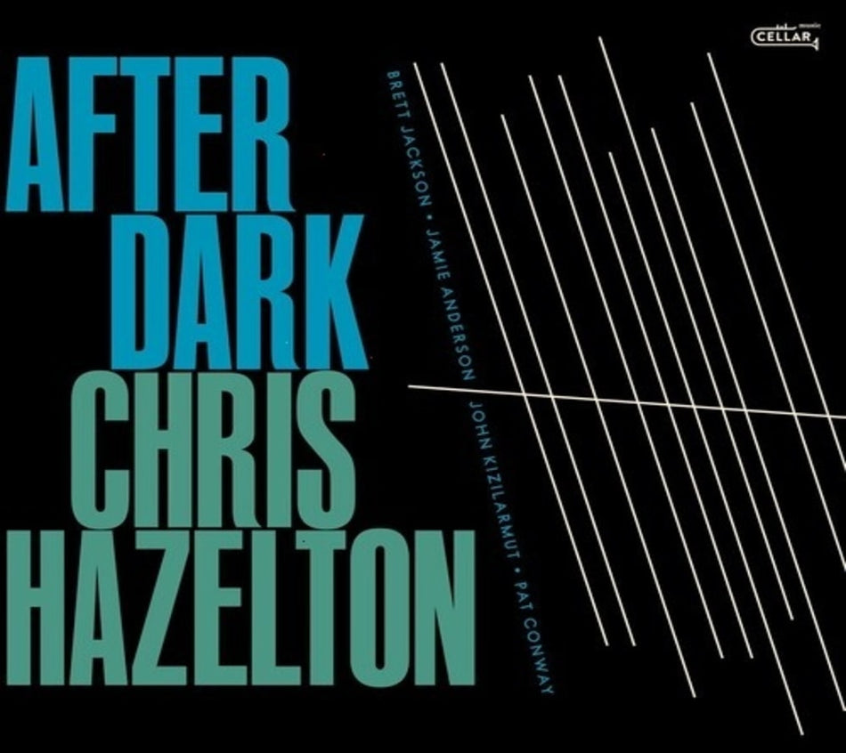 Chris Hazelton - After Dark - [CD]