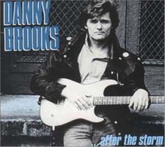Danny Brooks - After the Strom - [CD]