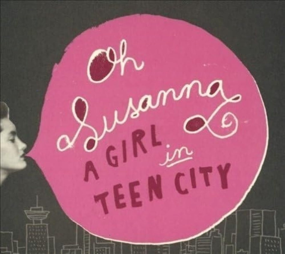 Susanna Oh - Girl In Teen City - [CD]