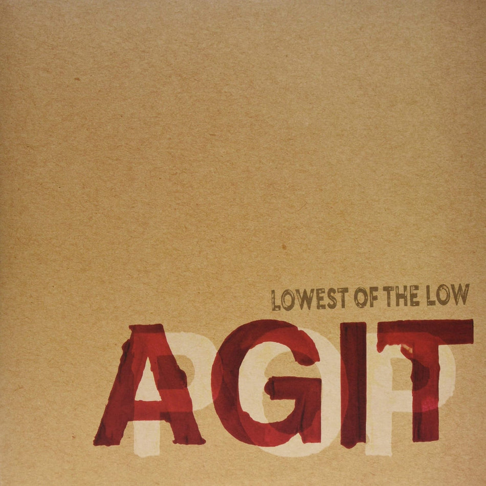 The Lowest of the Low - AGITPOP - (Gatefold LP Jacket) - [Vinyl]
