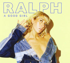 Ralph - Good Girl - [CD]